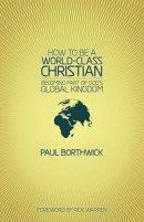 How To Be A World Class Christian Pb