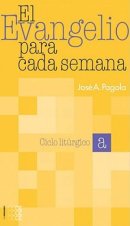 El Evangelio Para Cada Semana
