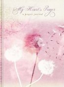Journal My Hearts Prayer