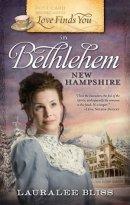 Love Finds You in Bethlehem New Hampshire