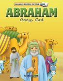 Famous People of the Bible - Abraham Obeys God