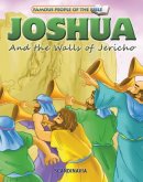Famous People of the Bible - Joshua and the Walls of Jericho