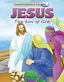 Famous People of the Bible - Jesus the Son of God