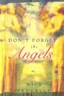 Dont Forget The Angels Pb
