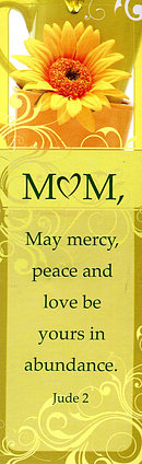 Mum May Mercy Peace And Love