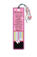 Beaded tassle bookmark - Whatever is true ...