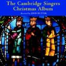 The Cambridge Singers Christmas Album