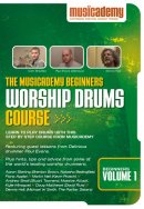 Worship Drums Course: Beginners, vol. 1