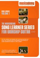 Song Learner Series for Worship Guitar: vol. 1