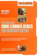 Song Learner Series for Worship Guitar: vol. 2