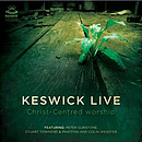 Keswick Live: Christ-Centred Worship CD