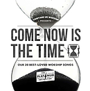 Come Now is the Time: Platinum Collection CD