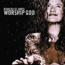 Worship God