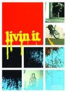 Livin' It DVD
