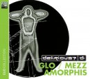 Glo & Mezzamorphis Double CD