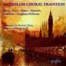 An English Choral Tradition