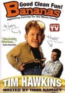 Bananas -Tim Hawkins DVD