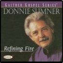 Donnie Sumner Refining Fire CD