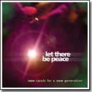 Let There Be Peace