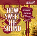 How Sweet The Sound