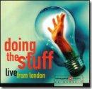 Doing The Stuff Live From London CD