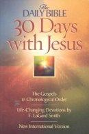 Daily Bible 30 Days with Jesus-NIV