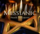 Messianic Praise and Worship