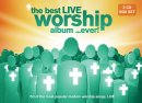 The Best Live Worship Album...Ever!