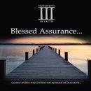Monuments Of Faith:  Blessed Assurance