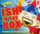 Ish In The Box