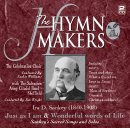 Hymnmakers - Just As I Am & Wonderful Words Of Life