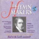 Hymnmakers - Hail To The Lord's Anointed
