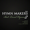 Hymnmakers Best Loved Hymns 2