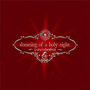 Dreaming of a Holy Night
