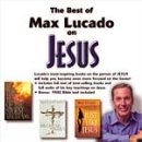 Best of Max Lucado on Jesus