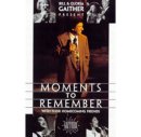 Moments To Remember