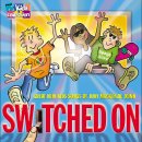 Switched On: Great New Songs For Kids