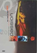 Passsion Our Love is Loud DVD