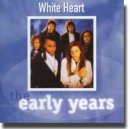 Early Years The Whiteheart CD
