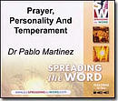 Prayer Personality and Temperament - Dr Pablo Martinez