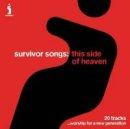 Survivor Songs: This Side of Heaven