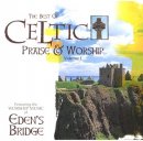 The Best of Celtic Praise & Worship