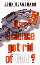 Has Science Got Rid Of God?