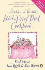 Neris And India's Idiot-proof Diet Cookbook