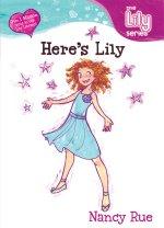 Here's Lily!