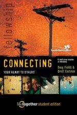 Connecting Your Heart to Others'