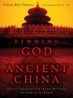 Finding God In Ancient China Pb