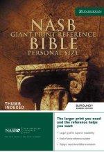 NASB Reference Bible: Burgundy, Bonded Leather, Giant Print, Thumb Index