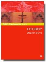 SCM Studyguide: Liturgy
