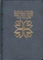 Good News Bible Pocket New Testament and Psalms : Blue, Textured Vinyl